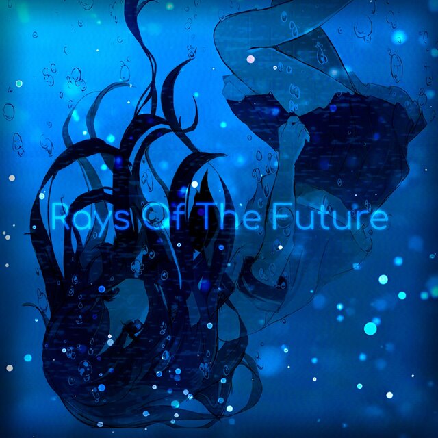 Rays Of The Future