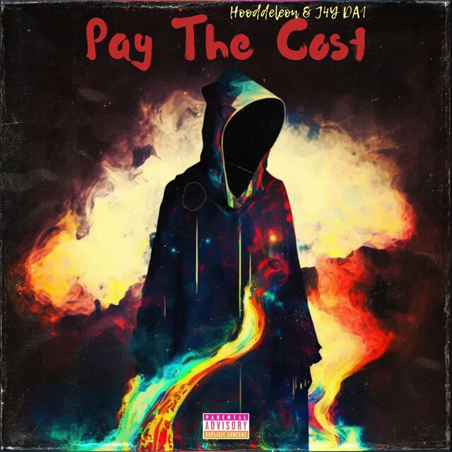 Pay the Cost (feat. Hooddeleon)
