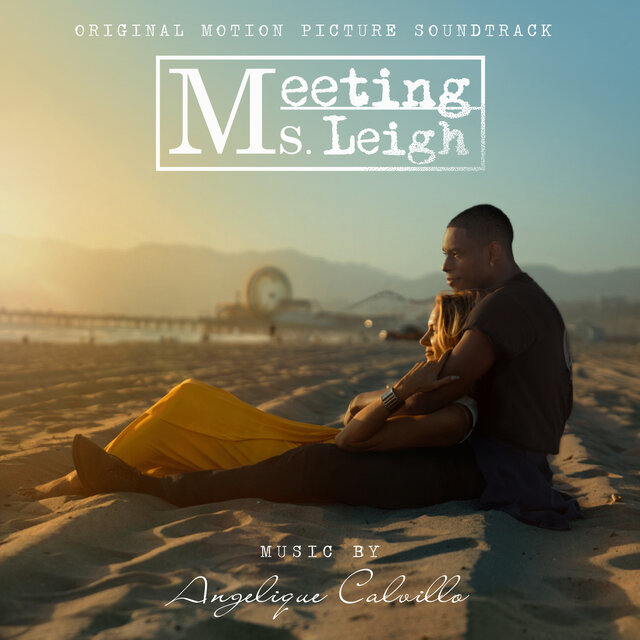 Meeting Ms. Leigh (Original Motion Picture Soundtrack)