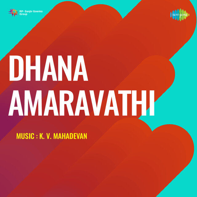 Dhana Amaravathi (Original Motion Picture Soundtrack)