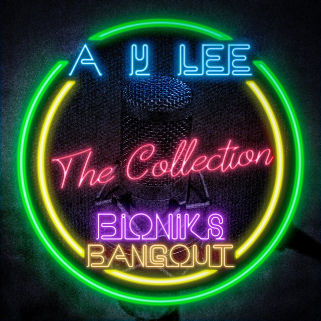 BIONIK'S BANGOUT: THE COLLECTION