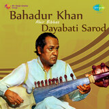 Raga Dayabati (Alap Jod & Gat In Tritaal) - Sarod