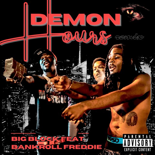 Demon Hours (feat. Bankroll Freddie) [Remix]