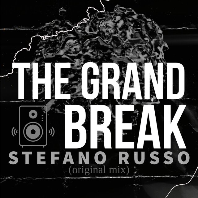 THE GRAND BREAK