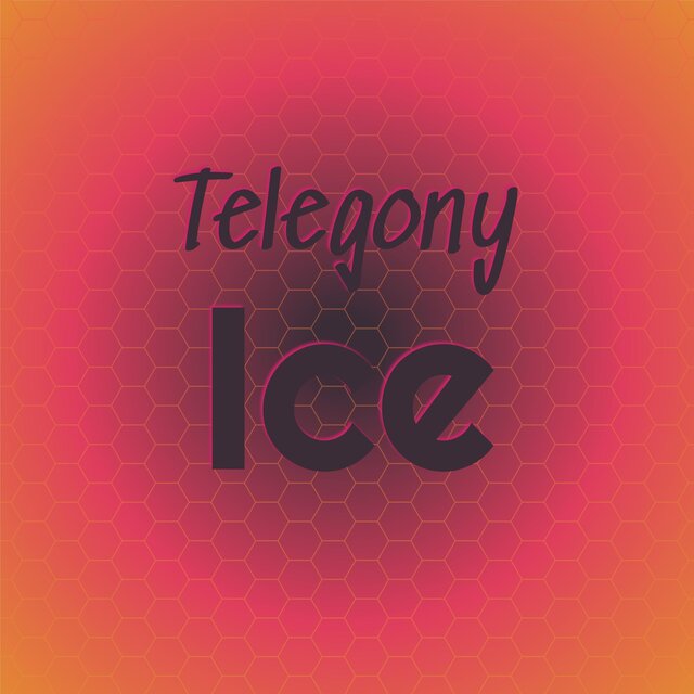 Telegony Ice
