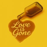 LOVE IS GONE (feat. Arahmis.Wav)