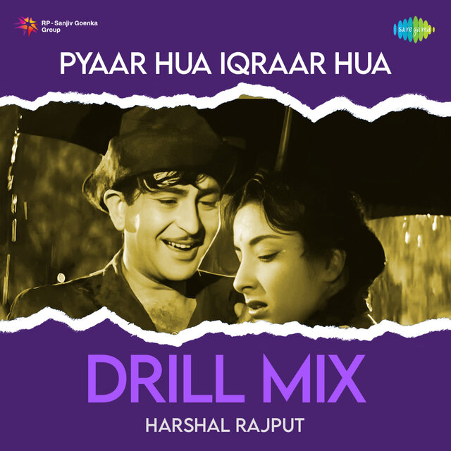 Pyaar Hua Iqraar Hua (Drill Mix)