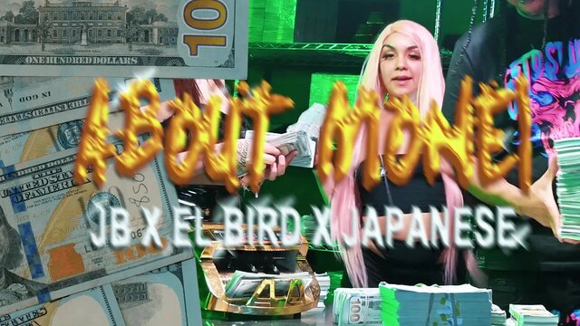About Money (Japanese & JB Da Paperchaser Remix) (Japanese Remix JB Da Paperchaser Remix)