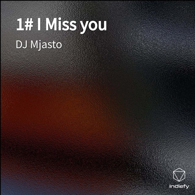1# I Miss you