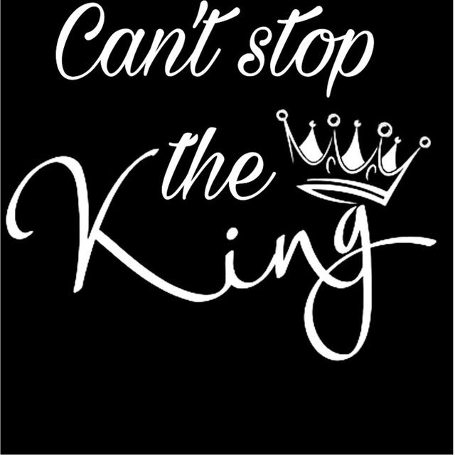 Cant Stop The King