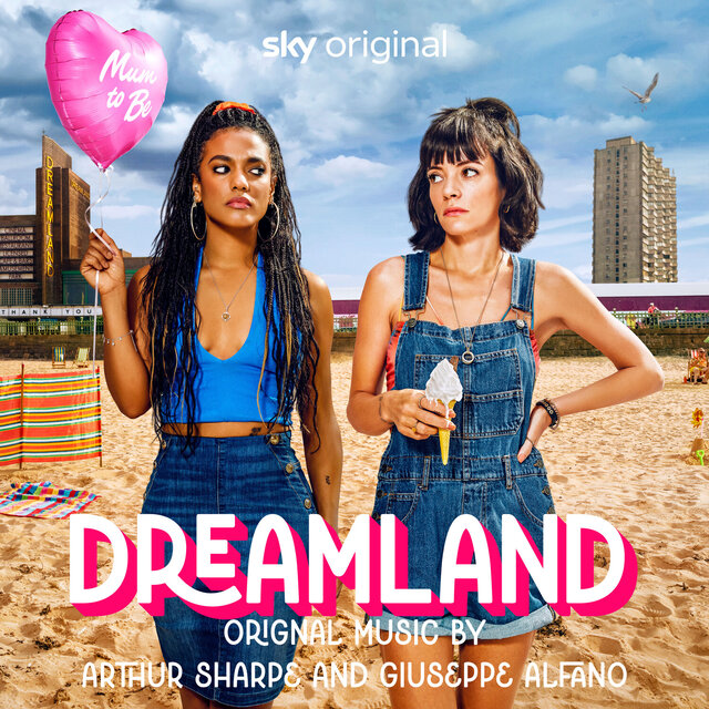Dreamland (Music from the Original TV Series)