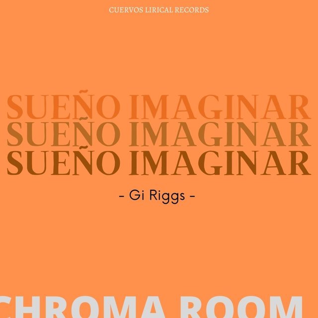 Sueño Imaginar (feat. Gi Riggs)
