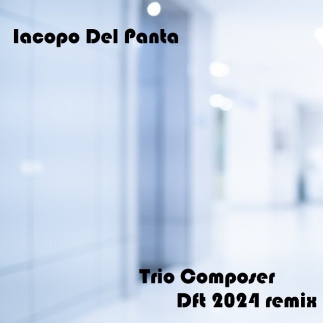Trio Composer (Dft 2024 Remix)