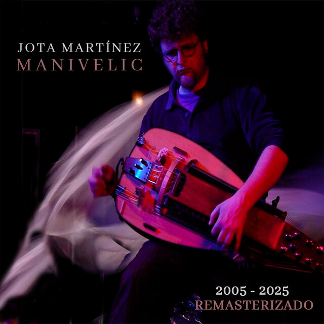 Manivelic (Remasterizado 2025)