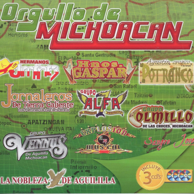 Orgullo De Michoacan - Exitos Calentanos