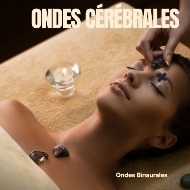 Ondes Cérébrales: Fréquences Apaisantes