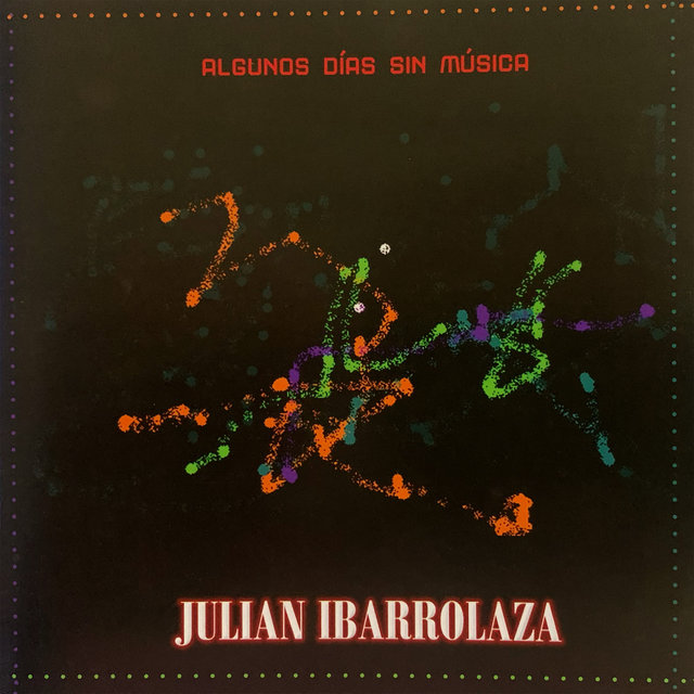 Algunos Días Sin Música