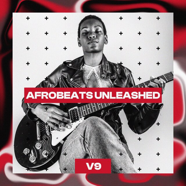 Afrobeats Unleashed, Vol. 9