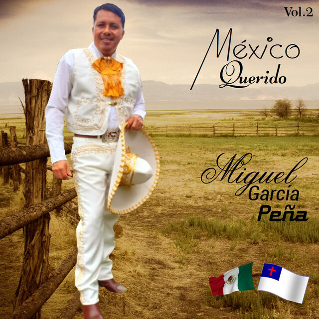 México Querido, Vol. 2