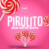 Pirulito Que Bate Bate