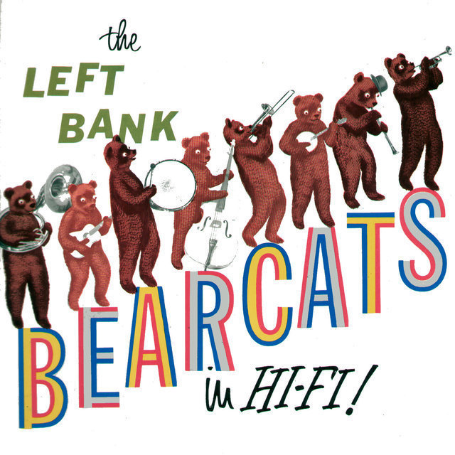 The Left Bank Bearcats in Hi-Fi!