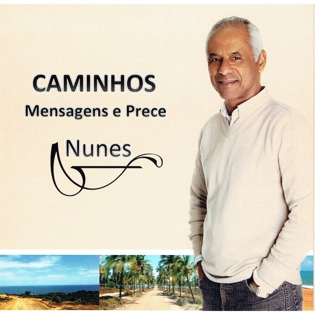 Caminhos, Mensagens e Prece