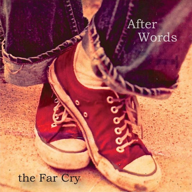 The Far Cry: After Words