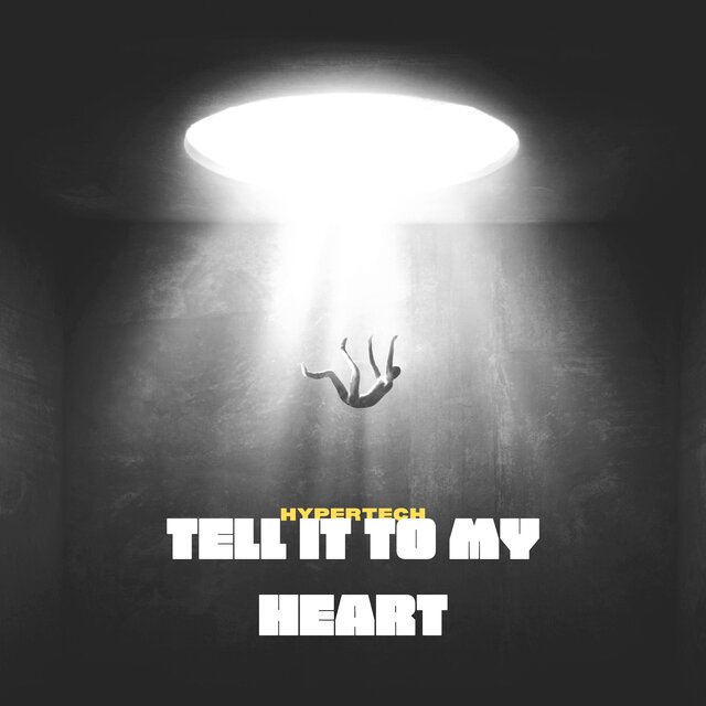 tell it to my heart hypertechno