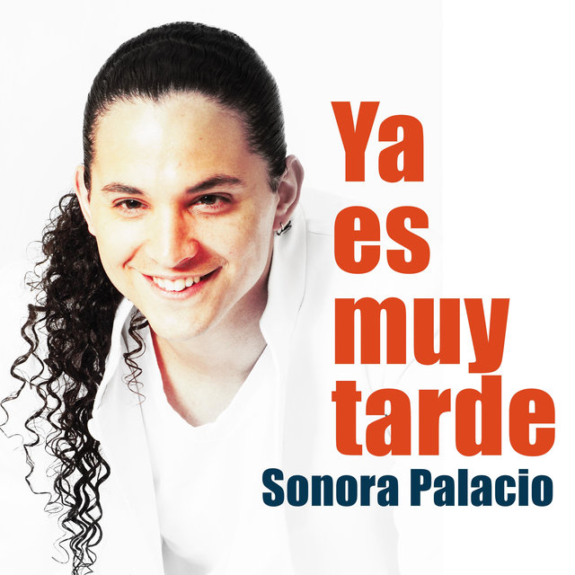 Ya Es Muy Tarde