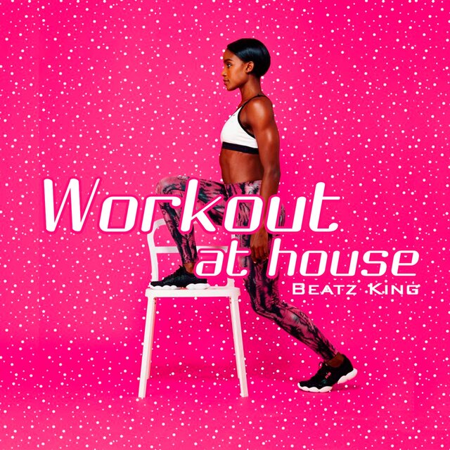 Workout At House