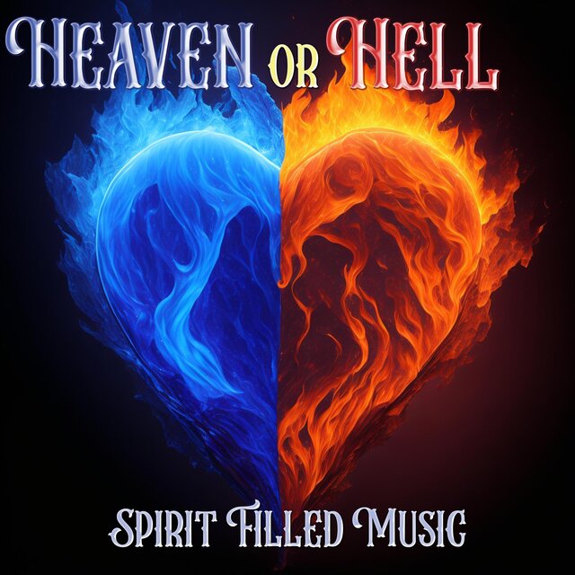Heaven or Hell