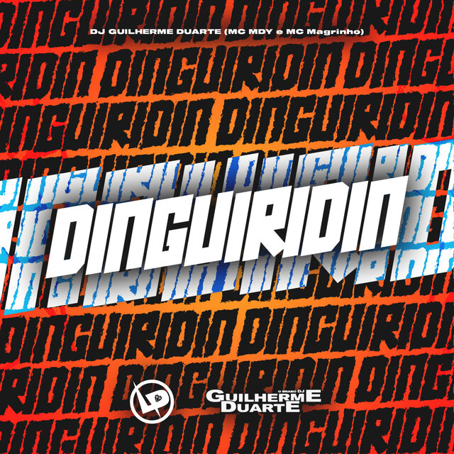 Dinguiridin - Escuta O Barulhin