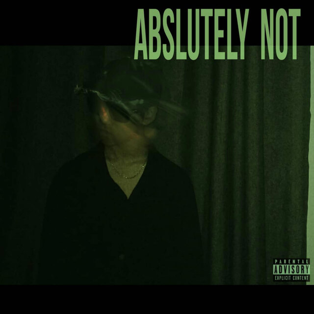 Abslutely Not