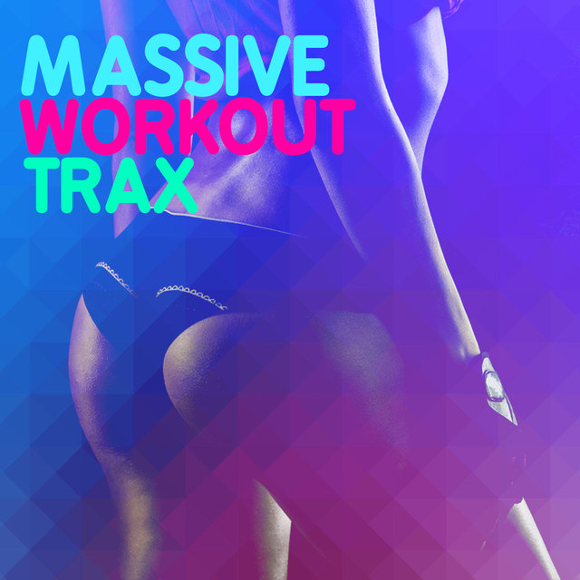 Massive Workout Trax