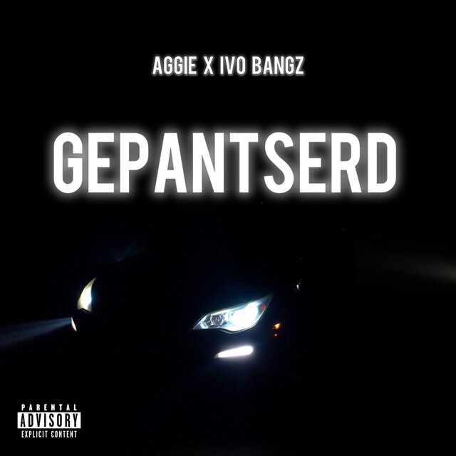 GEPANTSERD (feat. IVO Bangz)