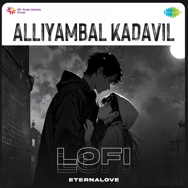 Alliyambal Kadavil (Lofi)