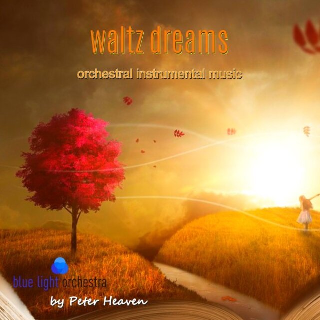 Waltz Dreams (Orchestral Instrumental Music)