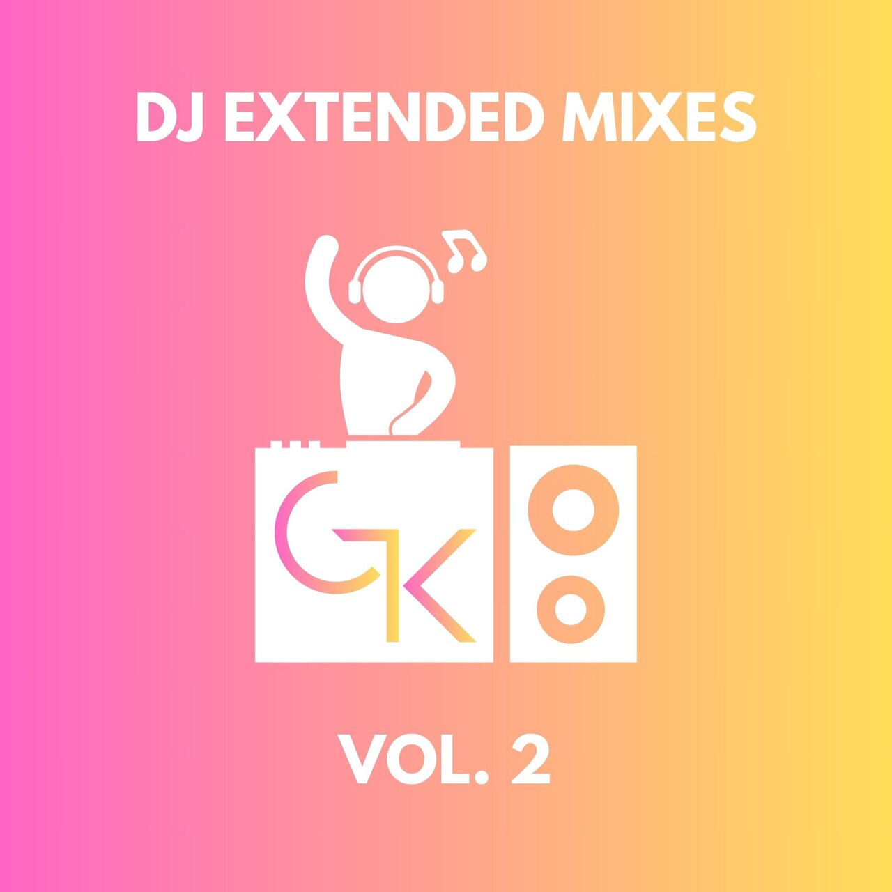 DJ Extended Mixes, Vol. 2 / Various Artists - TIDAL