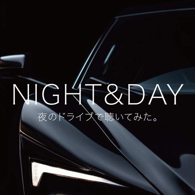 NIGHT&DAY YORU NO DRIVE DE KIITEMITA (DJ MIX)