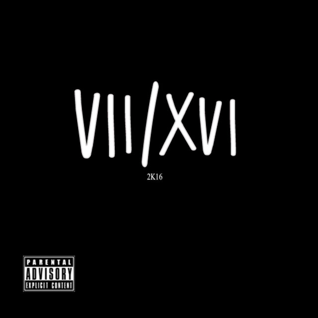 VII XVI 2k16