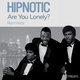 Cover art for album Are You Lonely? (Remixes) by Hipnotic