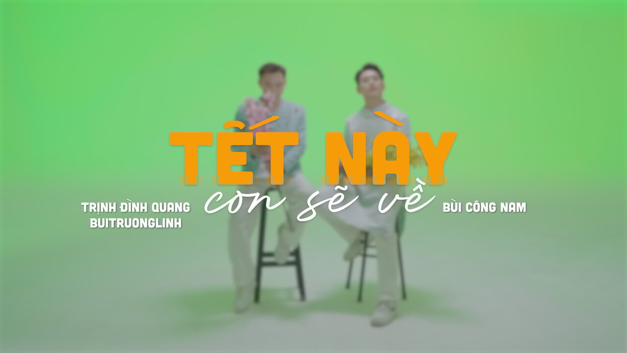 Tết Này Con Sẽ Về