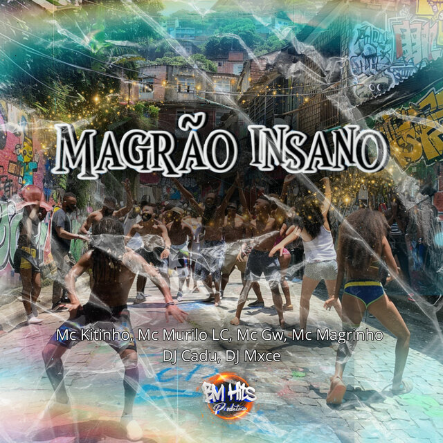 Magrão Insano