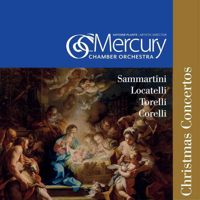 Sammartini, Locatelli, Torelli, & Corelli: Christmas Concertos