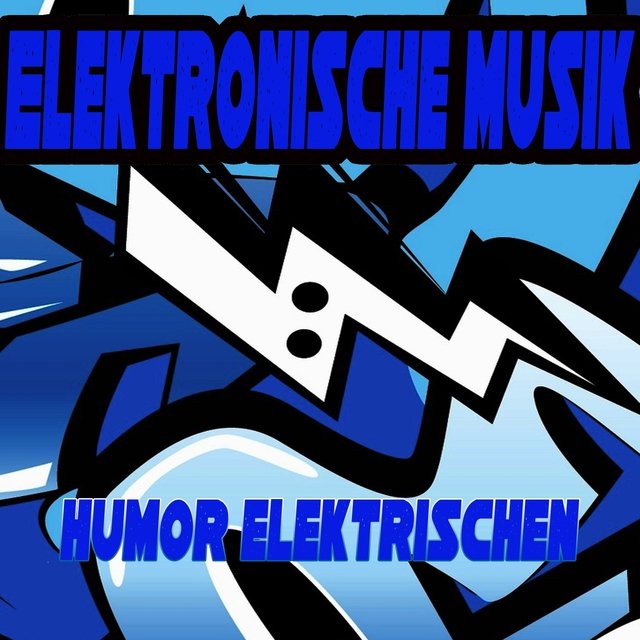Elektronische Musik (Humor Elektrischen)