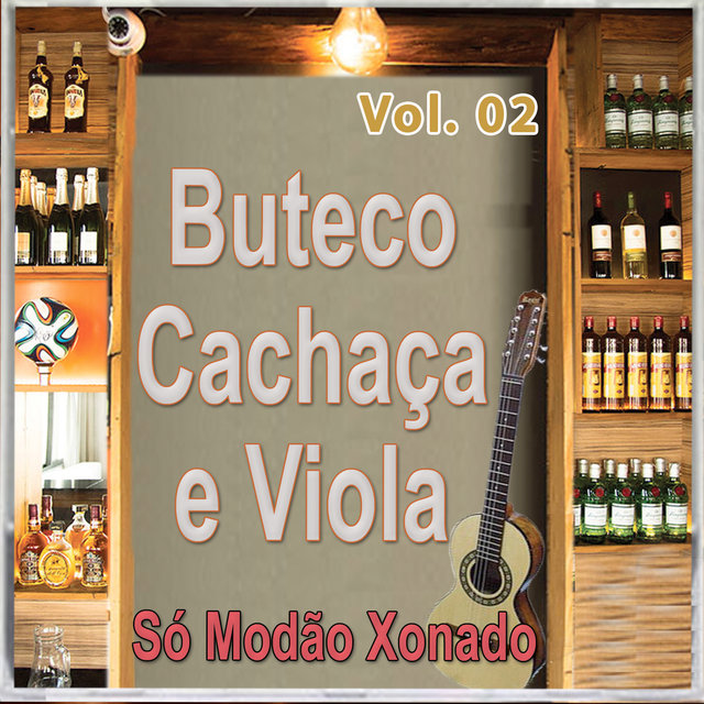 Buteco, Cachaça e Viola, Vol. 02
