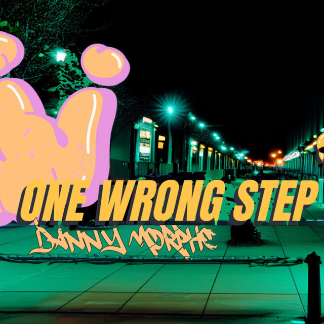 ONE WRONG STEP