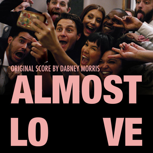Almost Love (Original Score)