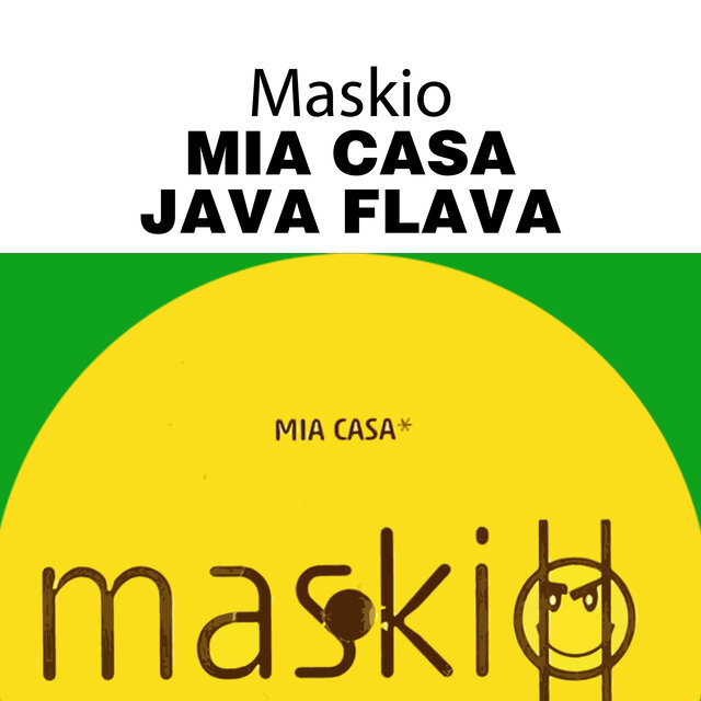 Mia Casa / Java Flava