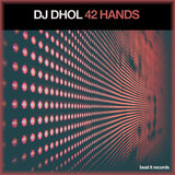 42 Hands (Original Club Mix)